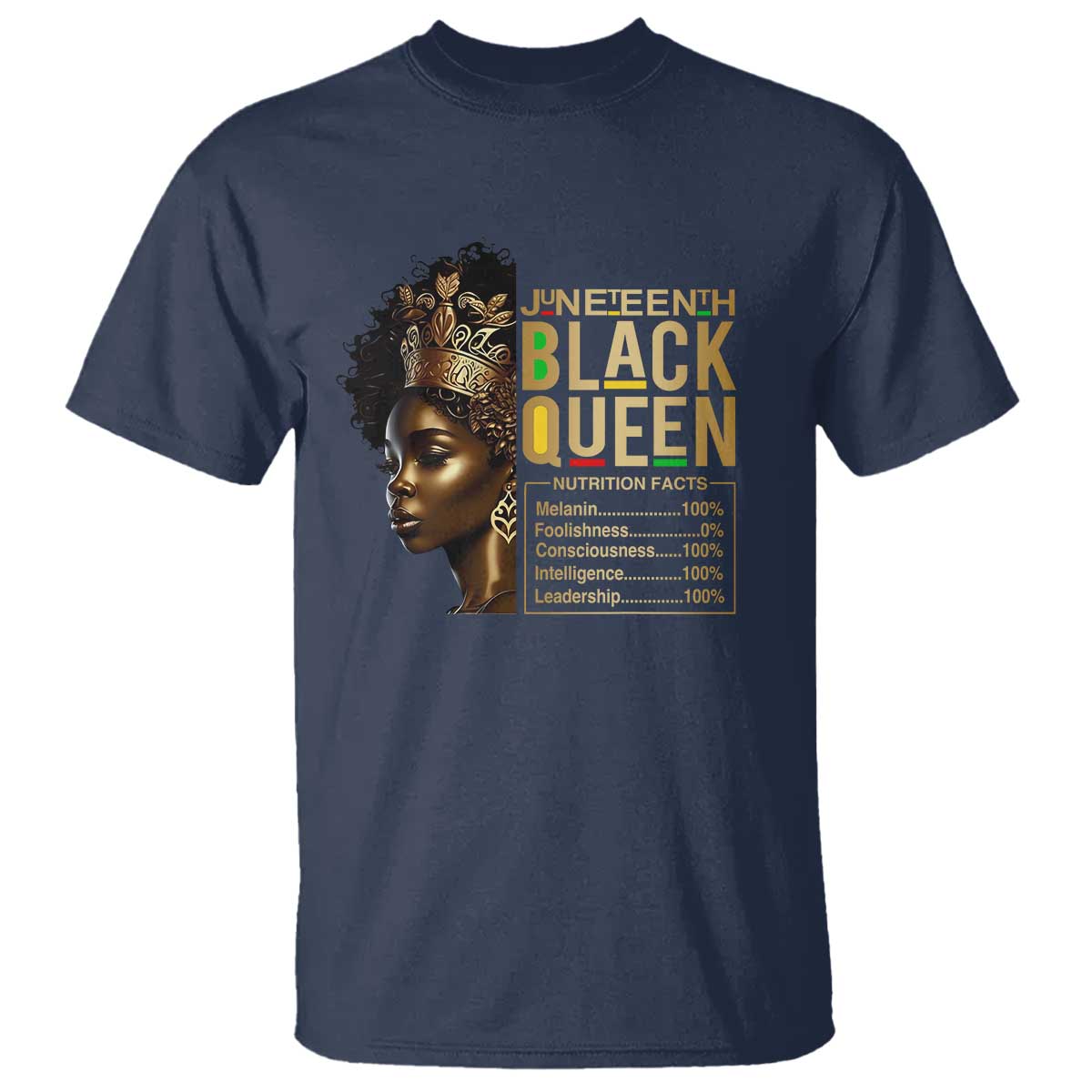 juneteenth-black-queen-nutritional-facts-t-shirt-afro-melanin-queen