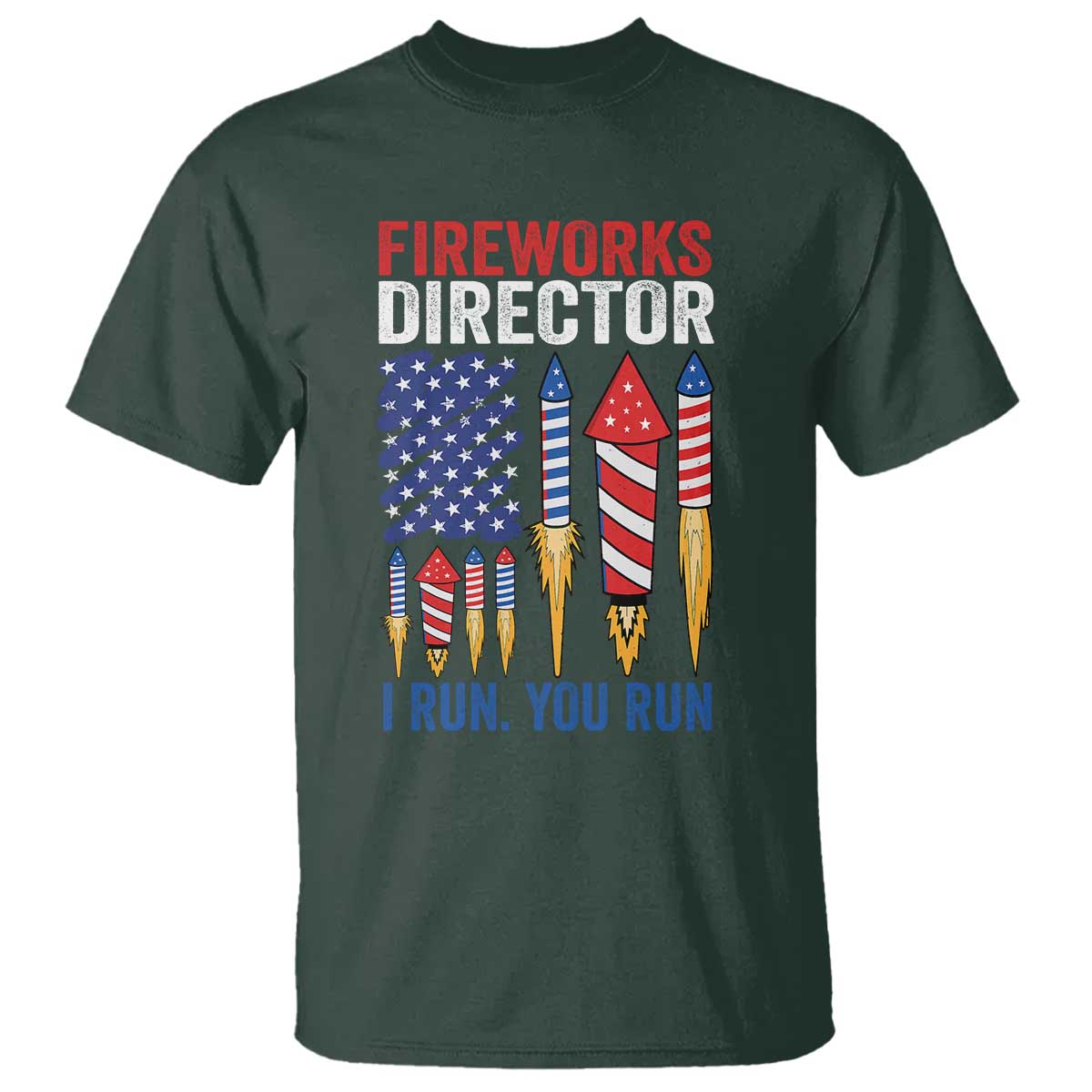 funny-fireworks-director-i-run-you-run-t-shirt-4th-of-july-american-flag