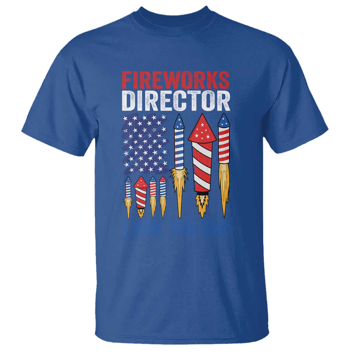 funny-fireworks-director-i-run-you-run-t-shirt-4th-of-july-american-flag