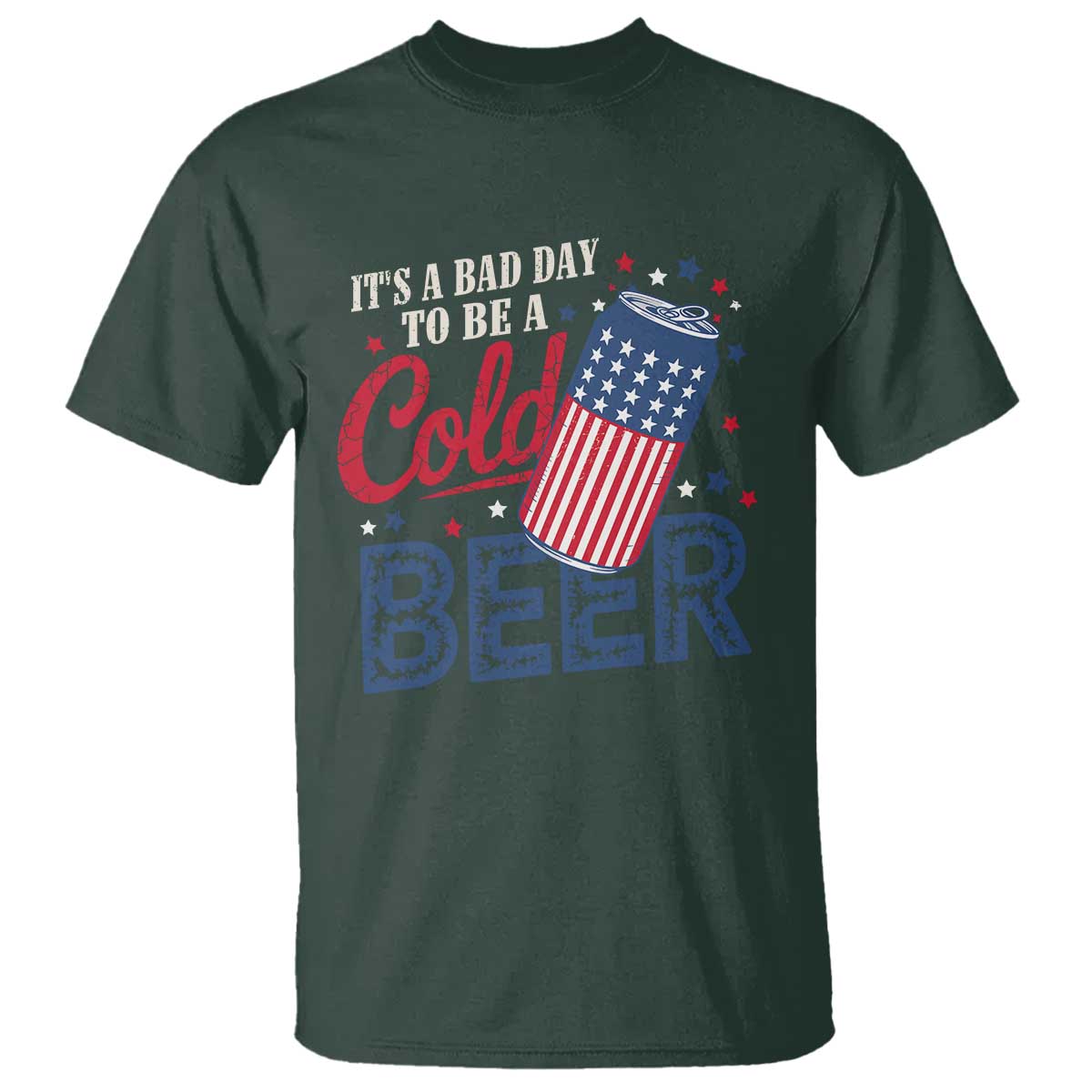 funny-4th-of-july-drinking-t-shirt-its-a-bad-day-to-be-a-cold-beer-american-flag