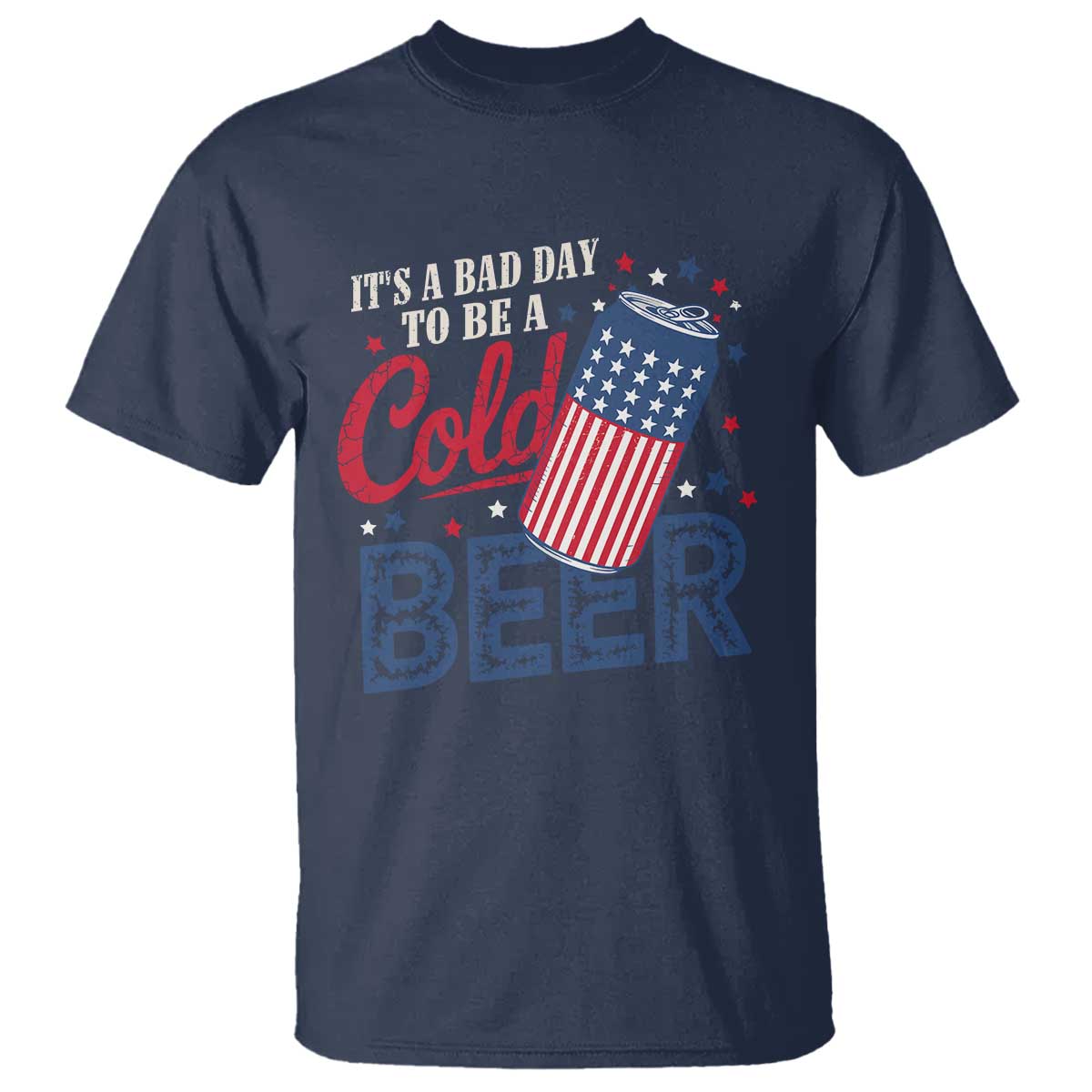 funny-4th-of-july-drinking-t-shirt-its-a-bad-day-to-be-a-cold-beer-american-flag