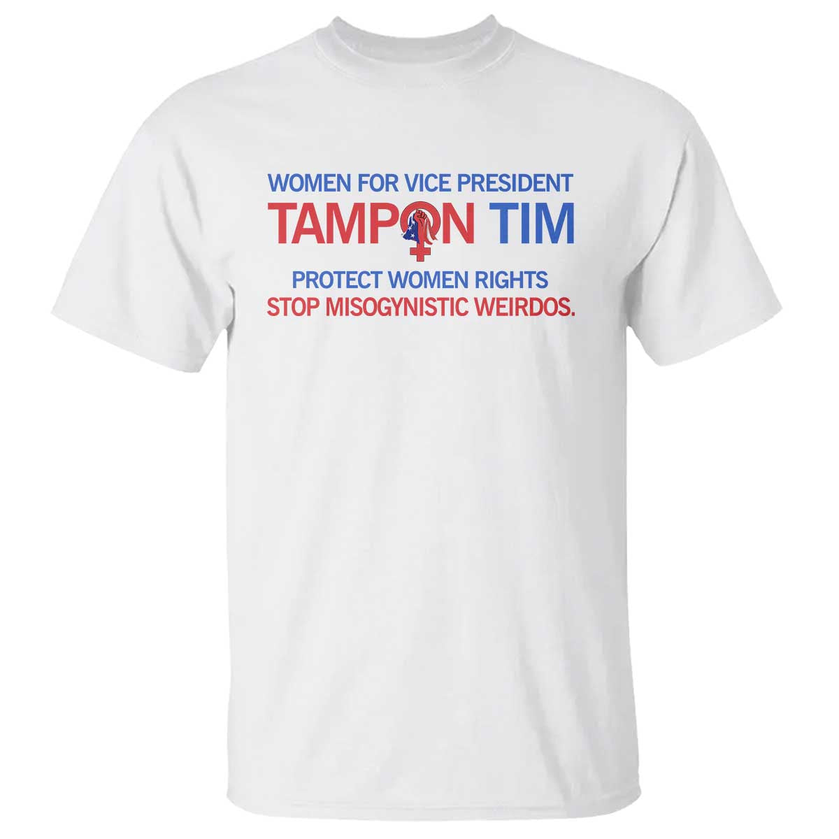 tim-walz-t-shirt-tampon-tim-protect-women-rights-stop-misogynistic-weirdos-usa-flag