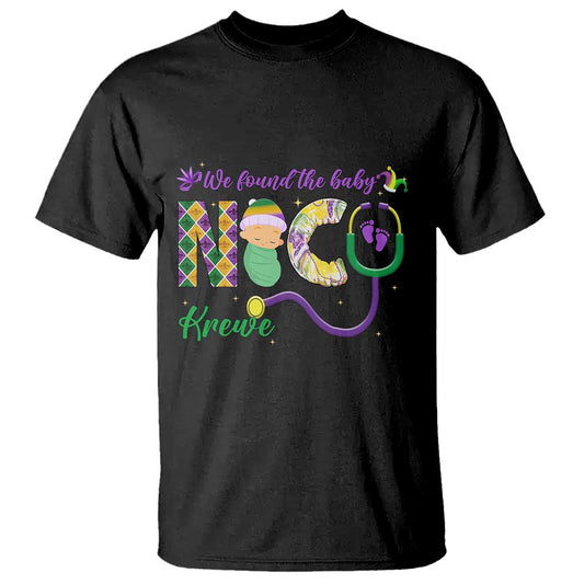 funny-nicu-mardi-gras-t-shirt-we-found-the-baby-nicu-krewe-king-cake