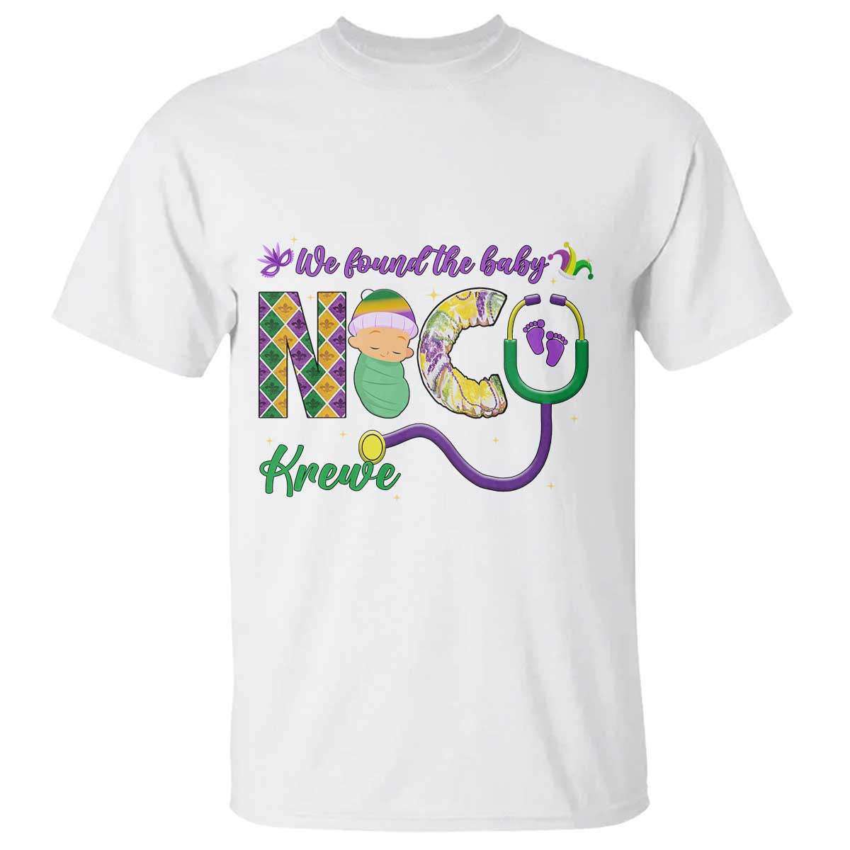 funny-nicu-mardi-gras-t-shirt-we-found-the-baby-nicu-krewe-king-cake