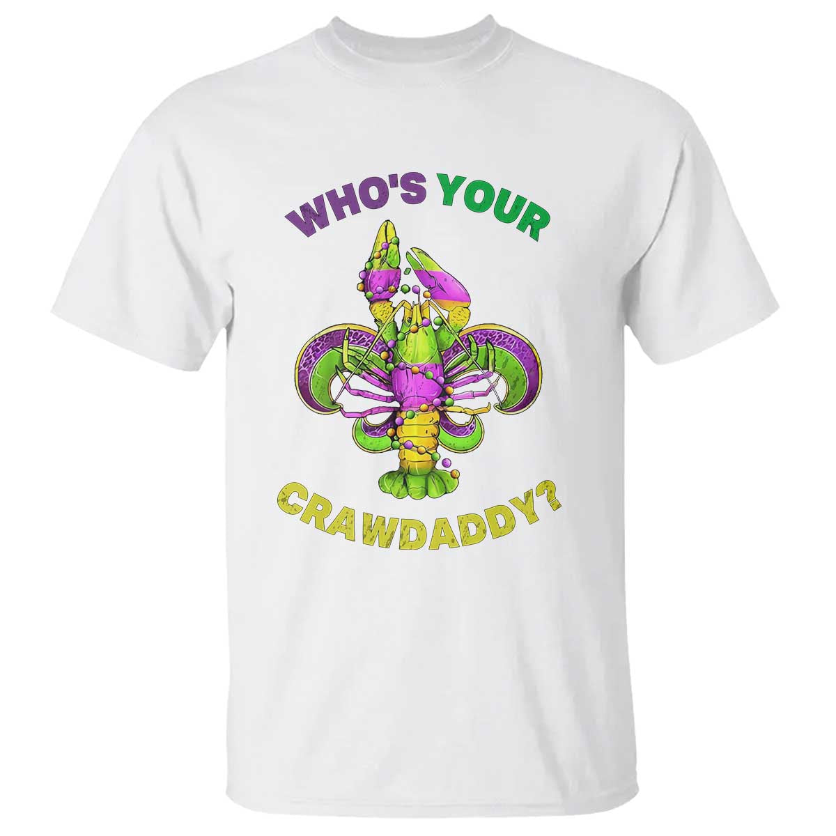funny-whos-your-crawdaddy-t-shirt-vintage-crawfish-beads-fleur-de-lis-mardi-gras