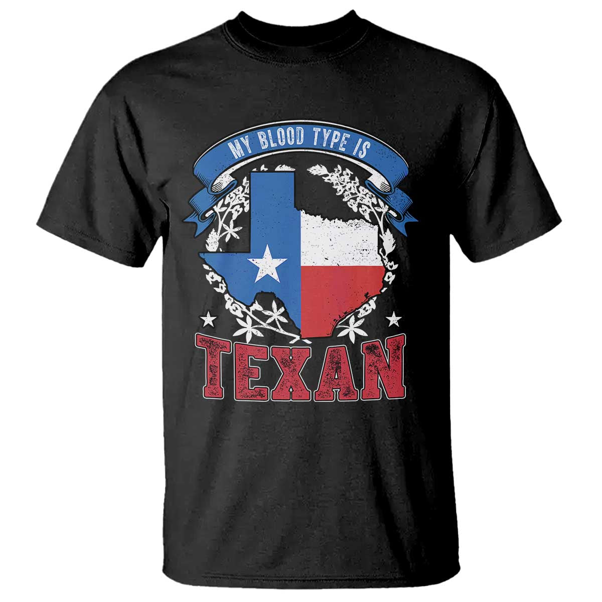 my-blood-types-is-texan-t-shirt-proud-american-texan-tx-map-bluebonnet
