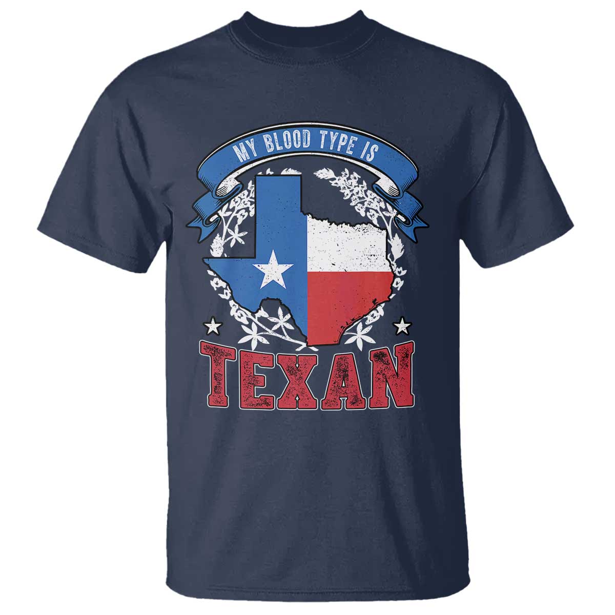 my-blood-types-is-texan-t-shirt-proud-american-texan-tx-map-bluebonnet