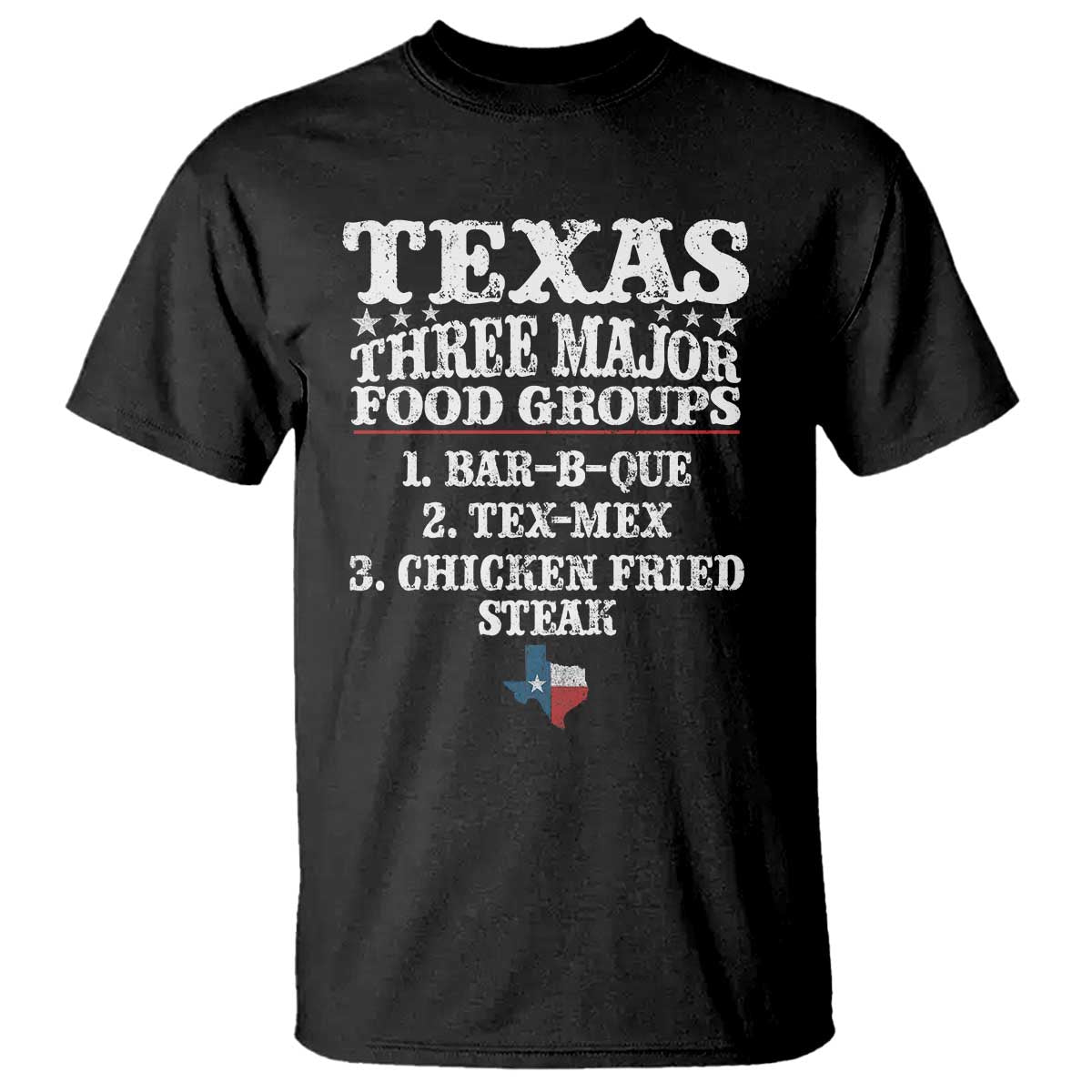 proud-american-texan-t-shirt-texas-three-major-food-groups-bbq-tex-mex-chicken