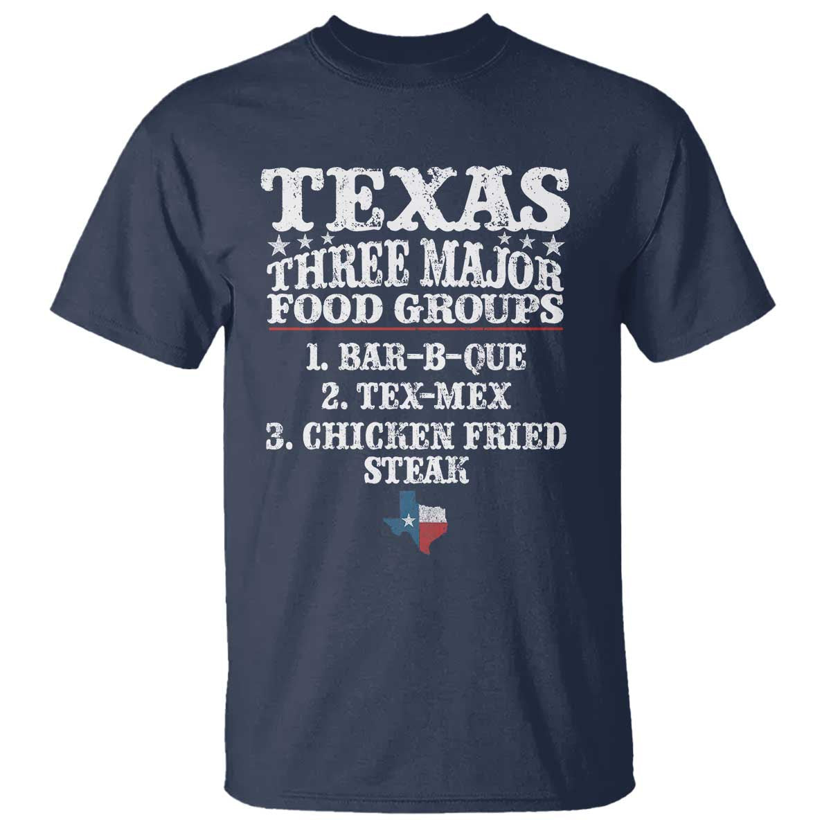 proud-american-texan-t-shirt-texas-three-major-food-groups-bbq-tex-mex-chicken