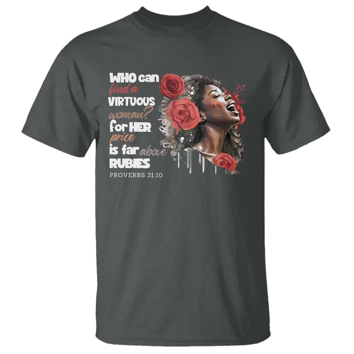 christian-african-american-t-shirt-who-can-find-a-virtuous-woman
