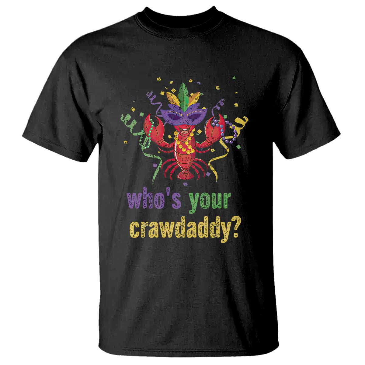 funny-whos-your-crawdaddy-t-shirt-crawfish-beads-mardi-gras