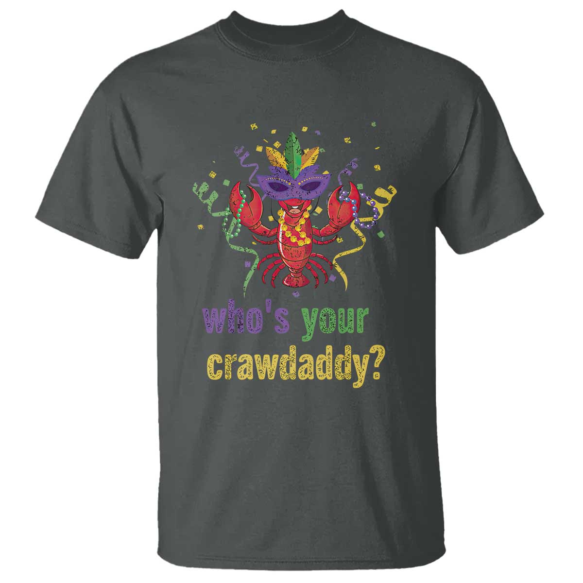 funny-whos-your-crawdaddy-t-shirt-crawfish-beads-mardi-gras