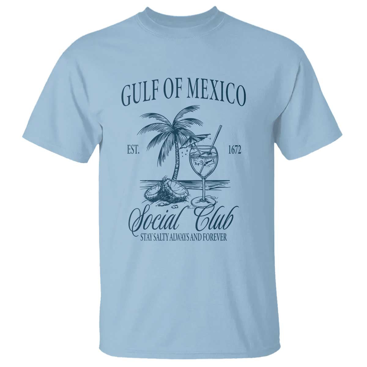funny-gulf-of-mexico-social-club-stay-salty-always-and-forever-t-shirt-coconut-tree-cocktail
