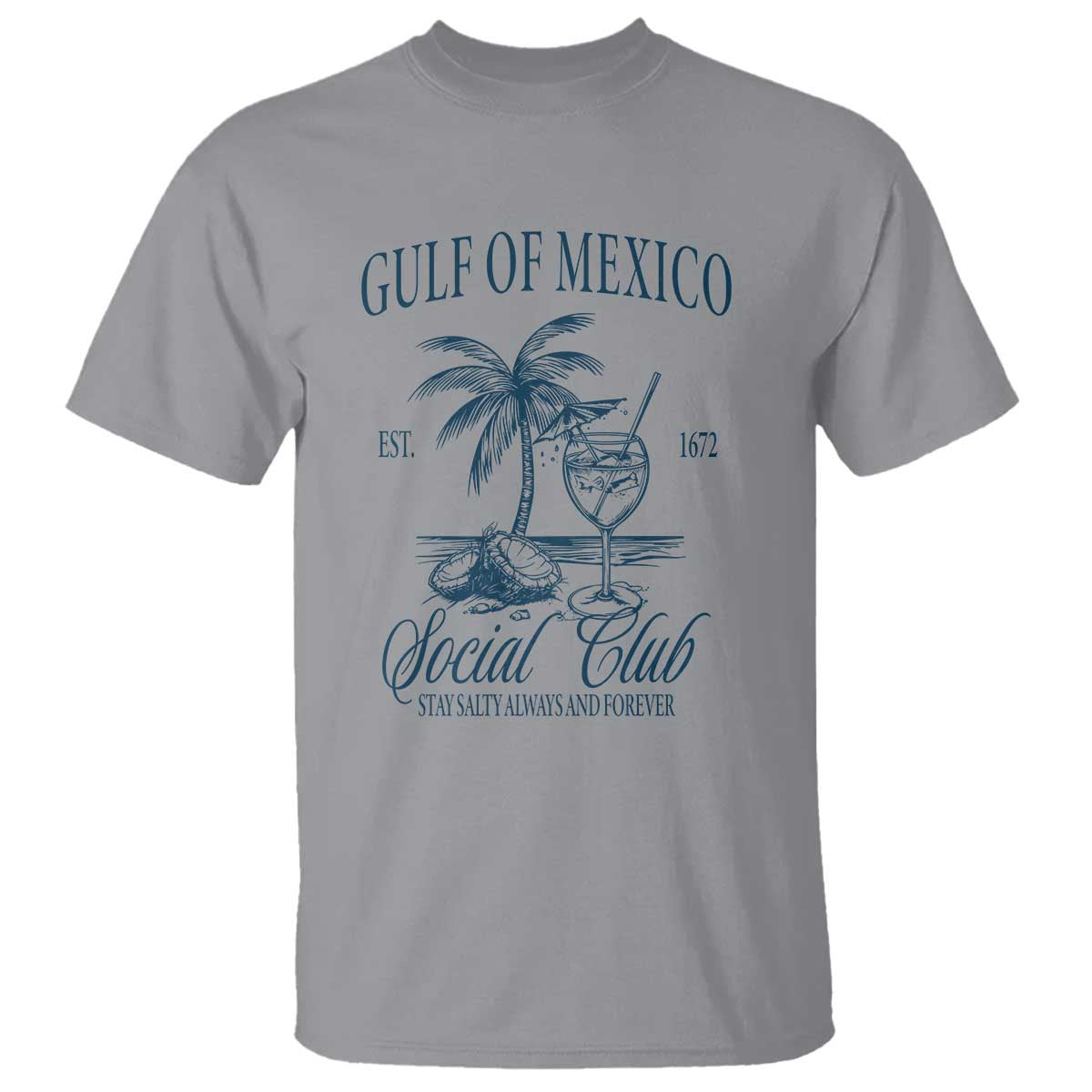 funny-gulf-of-mexico-social-club-stay-salty-always-and-forever-t-shirt-coconut-tree-cocktail