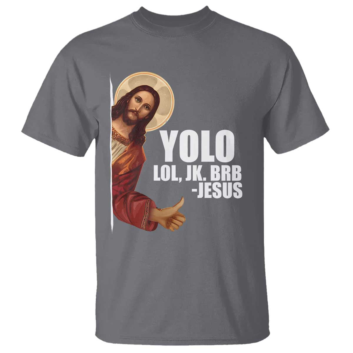 funny-resurrection-christians-easter-day-t-shirt-yolo-lol-jk-brb-jesus