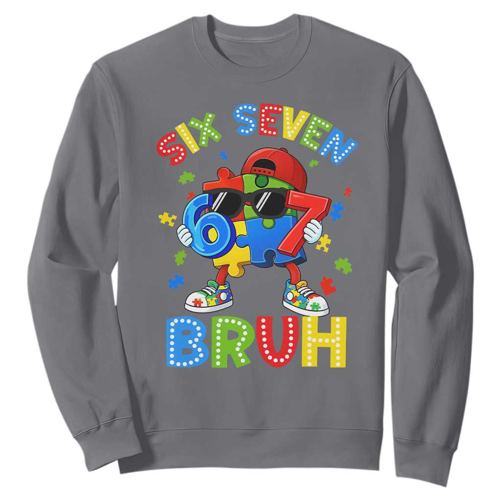 67 Autism Support Sweatshirt Funny Six Seven Bruh Autistic Puzzle Kids Boys