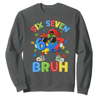 67 Autism Support Sweatshirt Funny Six Seven Bruh Autistic Puzzle Kids Boys