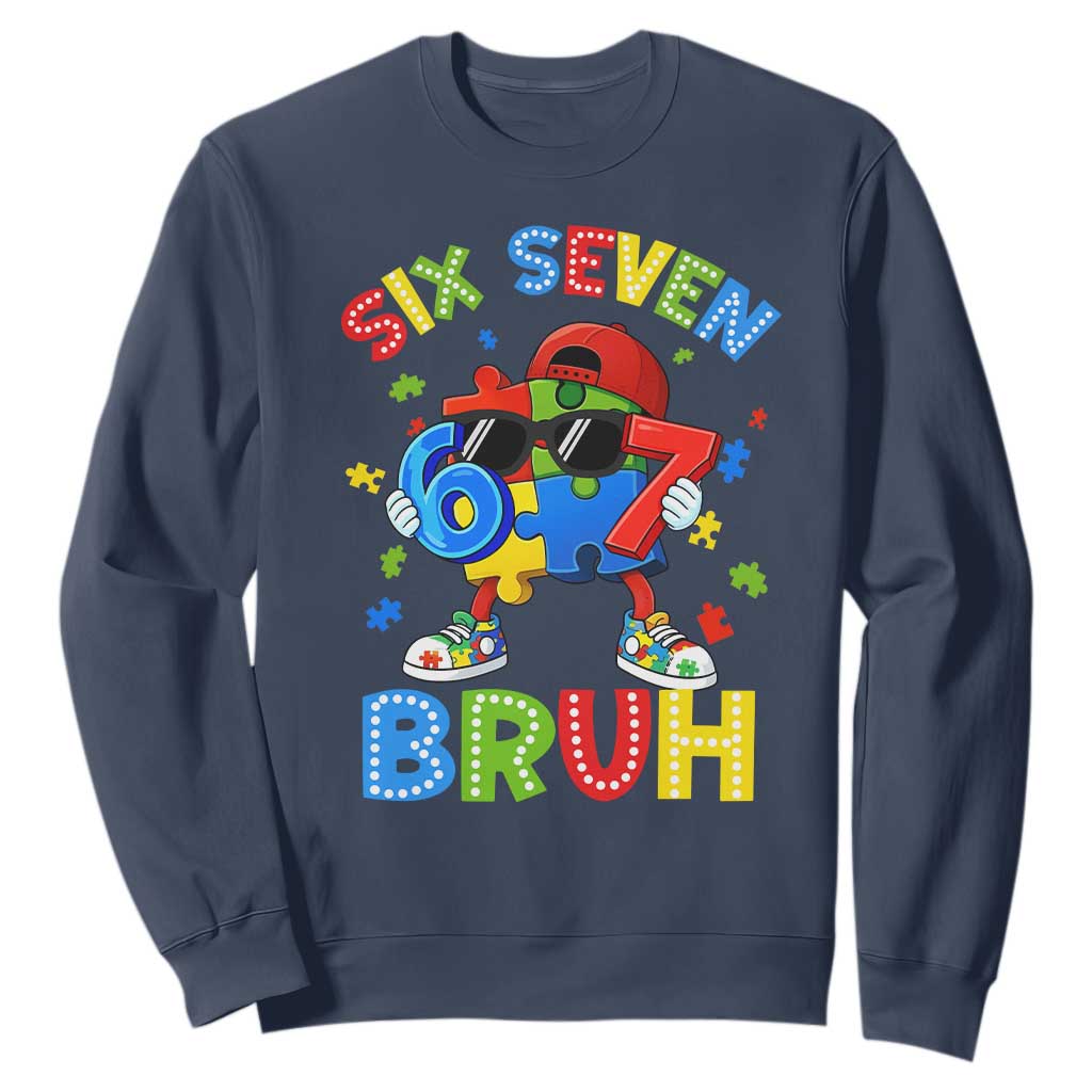 67 Autism Support Sweatshirt Funny Six Seven Bruh Autistic Puzzle Kids Boys