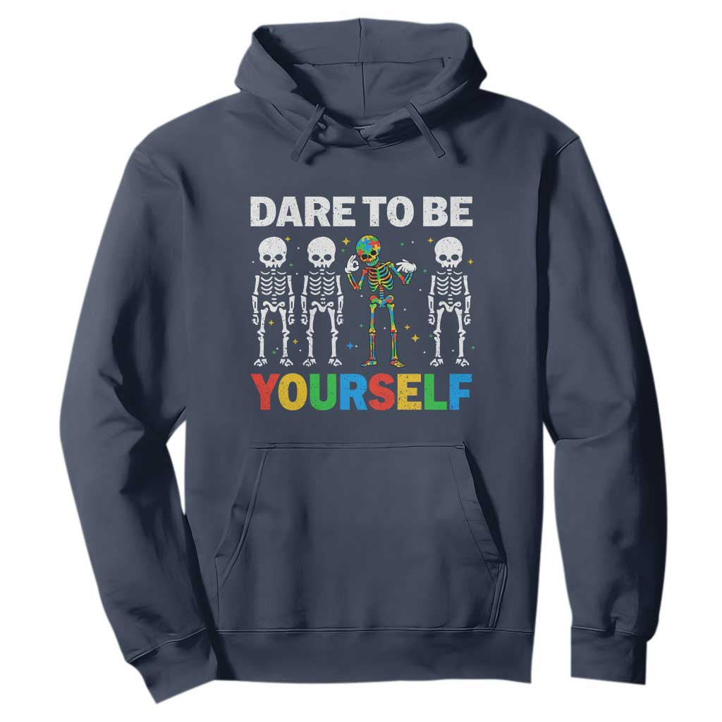 Autism Support 67 Hoodie Dare To Be Yourself Six Seven Autism Skeleton