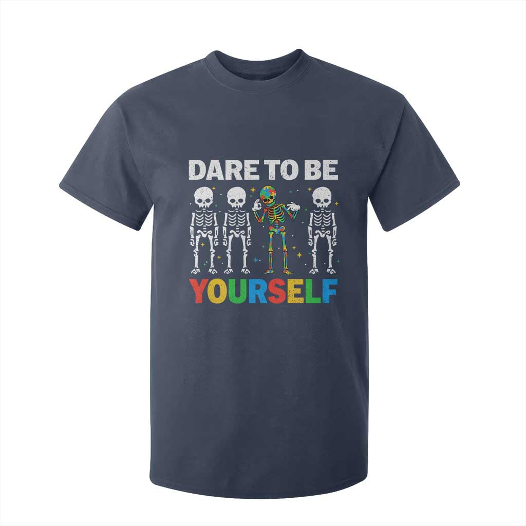 Autism Support 67 T Shirt For Kid Dare To Be Yourself Six Seven Autism Skeleton