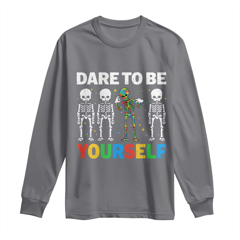 Autism Support 67 Long Sleeve Shirt Dare To Be Yourself Six Seven Autism Skeleton