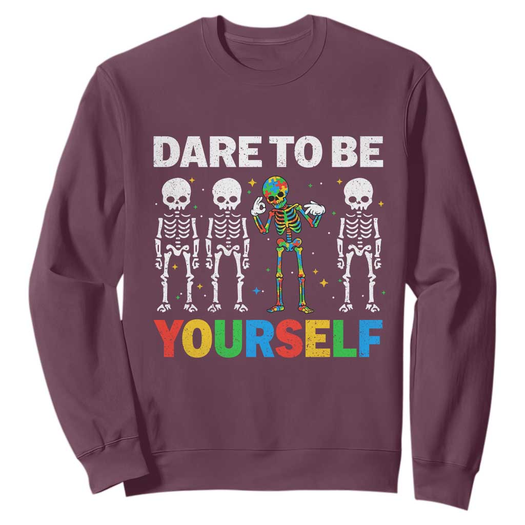 Autism Support 67 Sweatshirt Dare To Be Yourself Six Seven Autism Skeleton