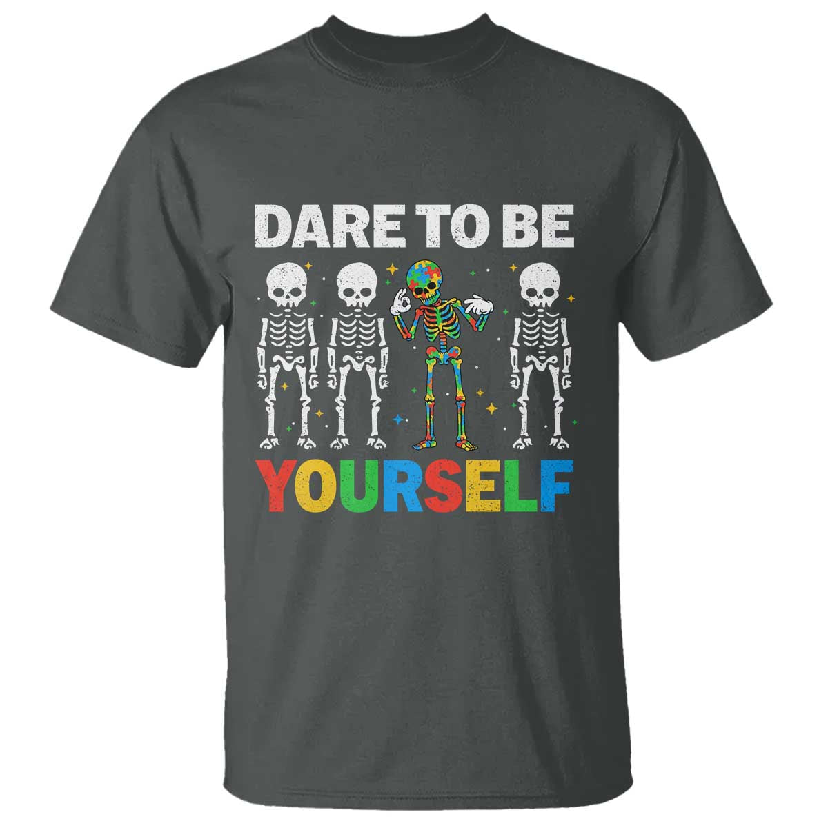 Autism Support 67 T Shirt Dare To Be Yourself Six Seven Autism Skeleton