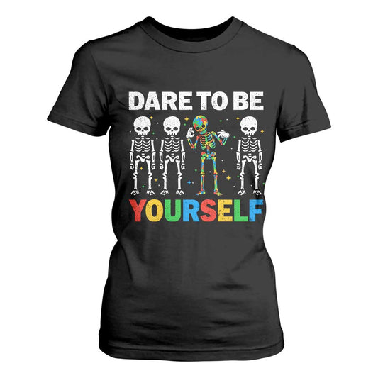 Autism Support 67 T Shirt For Women Dare To Be Yourself Six Seven Autism Skeleton