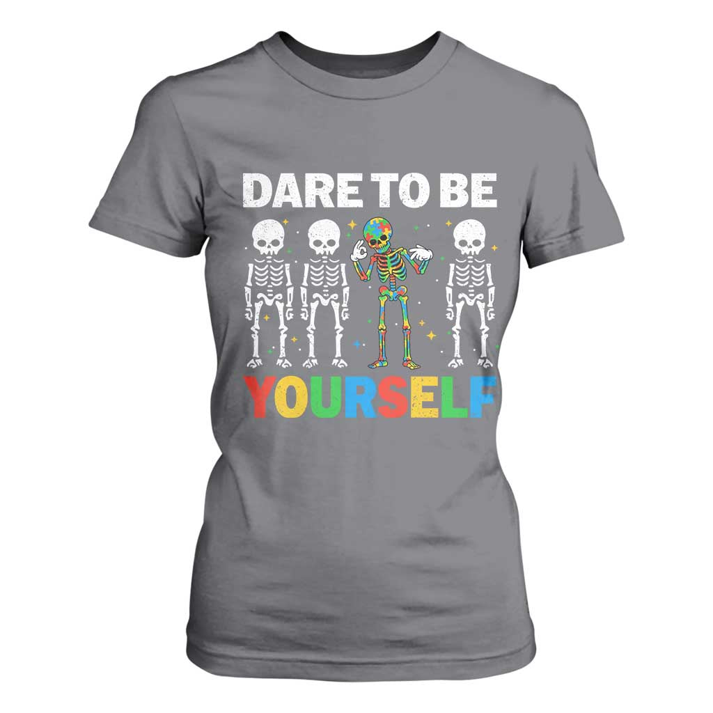 Autism Support 67 T Shirt For Women Dare To Be Yourself Six Seven Autism Skeleton