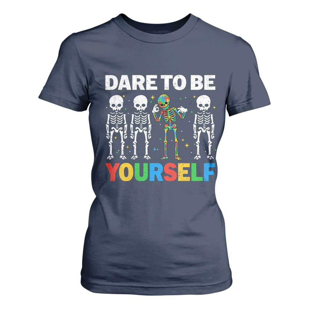 Autism Support 67 T Shirt For Women Dare To Be Yourself Six Seven Autism Skeleton