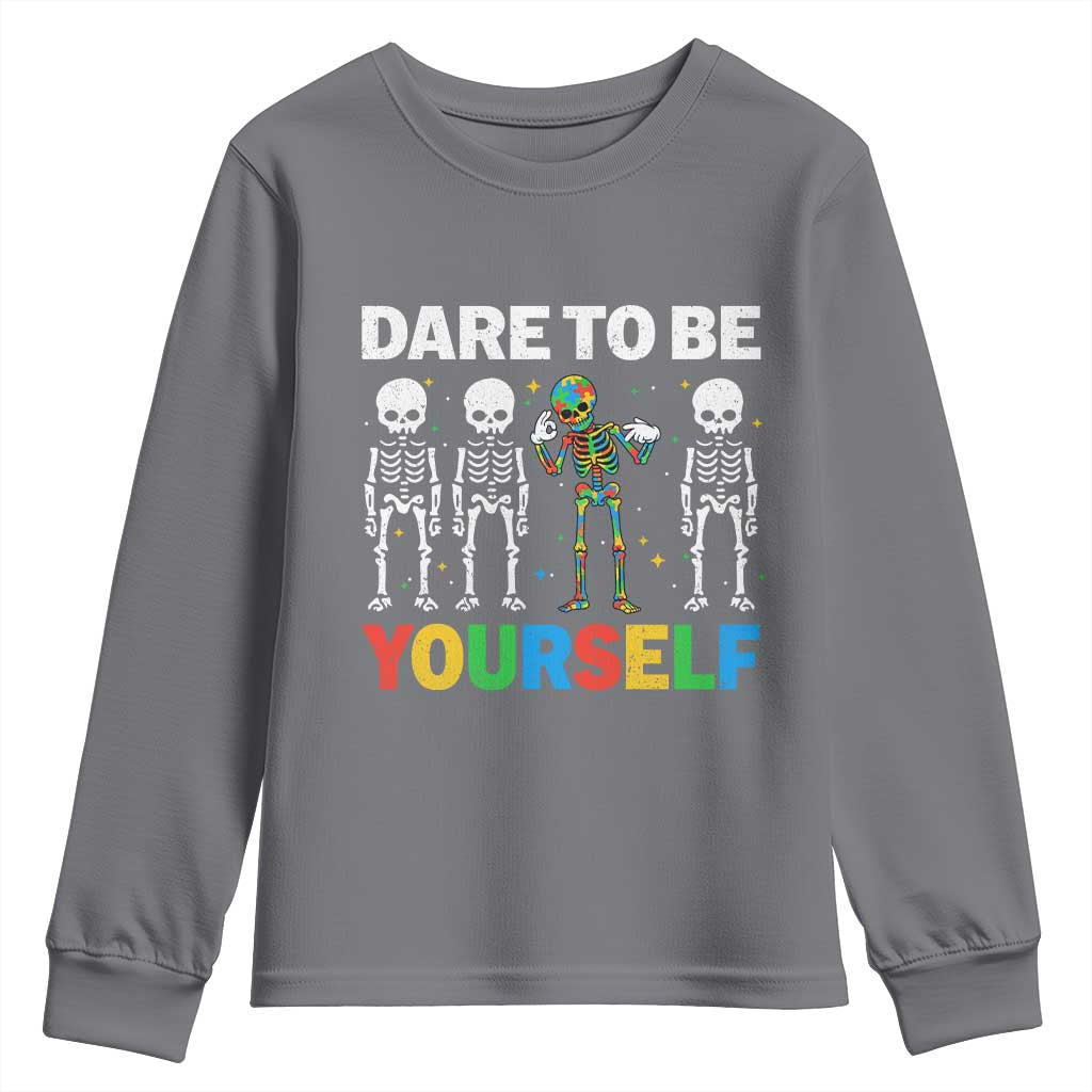 Autism Support 67 Youth Sweatshirt Dare To Be Yourself Six Seven Autism Skeleton