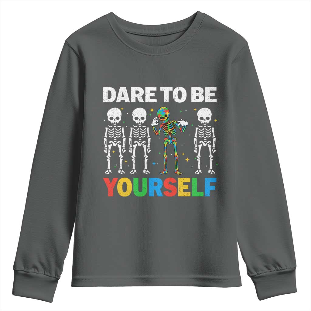Autism Support 67 Youth Sweatshirt Dare To Be Yourself Six Seven Autism Skeleton
