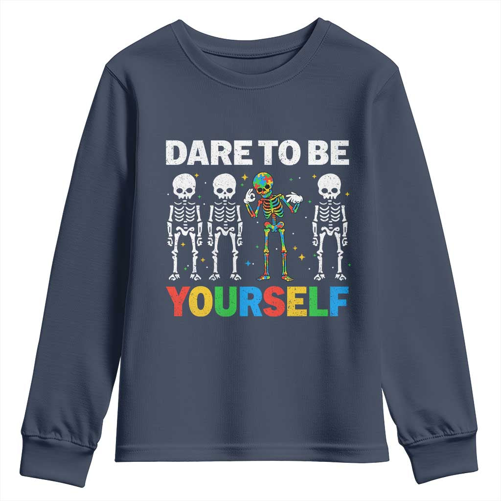 Autism Support 67 Youth Sweatshirt Dare To Be Yourself Six Seven Autism Skeleton