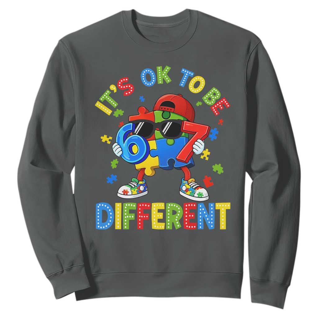 Six Seven Autism Support Sweatshirt It Is Ok To Be Different 67 Meme Puzzle