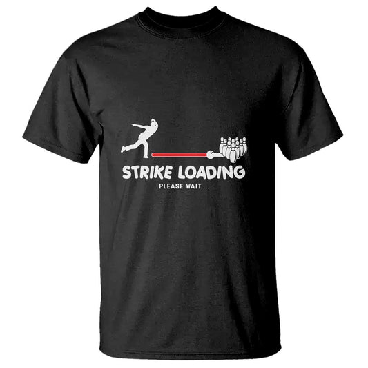 funny-bowling-t-shirt-strike-loading-please-wait-ball-pin