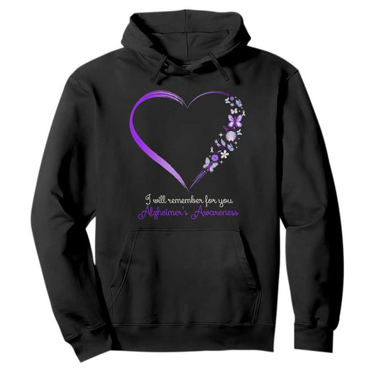 Alzheimer Support Hoodie I Will Remember For You Daisy Flower Butterfly
