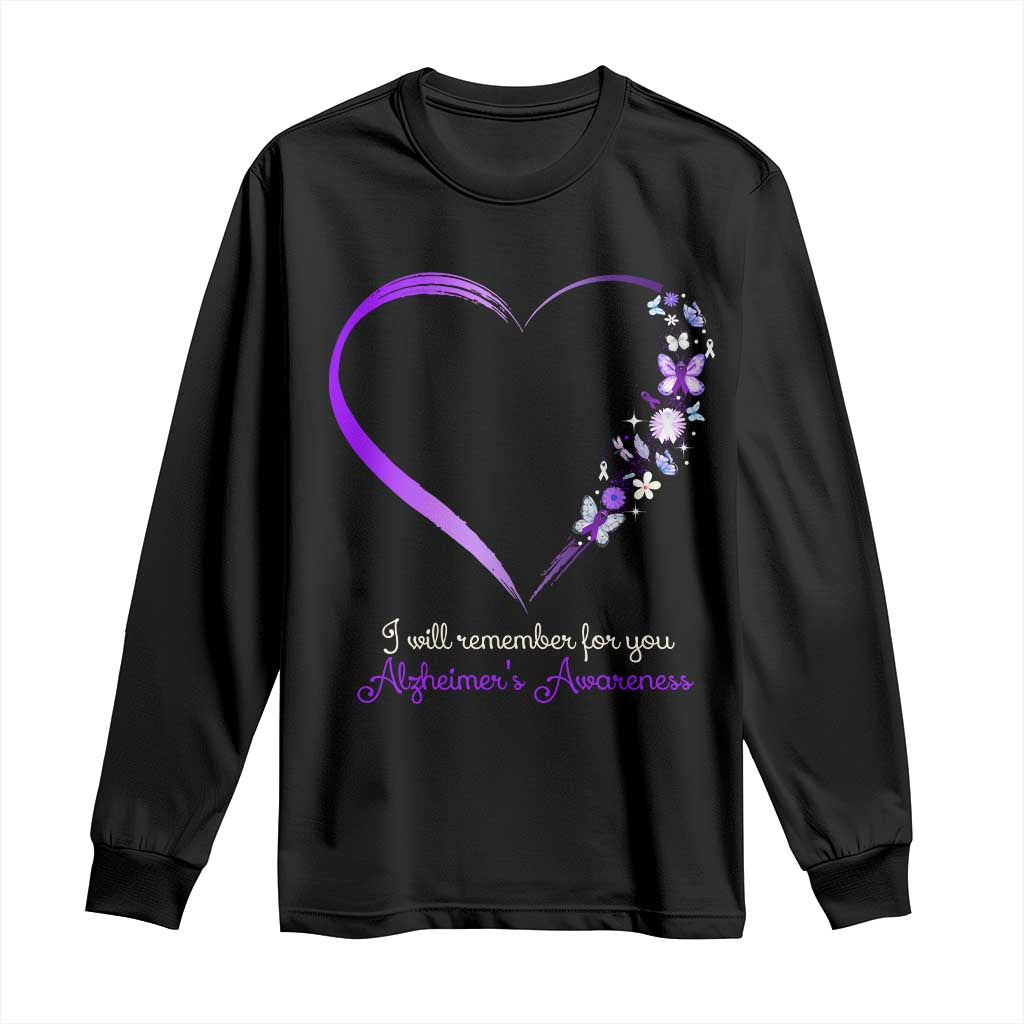Alzheimer Support Long Sleeve Shirt I Will Remember For You Daisy Flower Butterfly