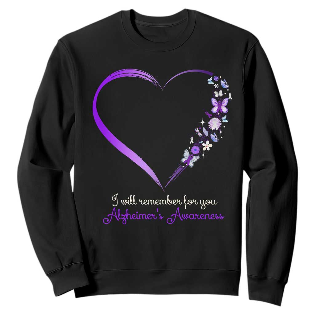 Alzheimer Support Sweatshirt I Will Remember For You Daisy Flower Butterfly