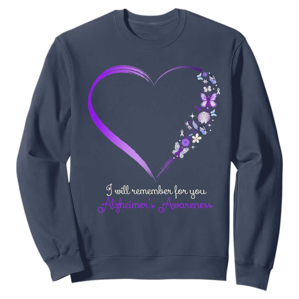 Alzheimer Support Sweatshirt I Will Remember For You Daisy Flower Butterfly