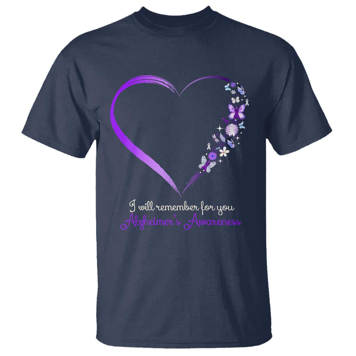Alzheimer Support T Shirt I Will Remember For You Daisy Flower Butterfly