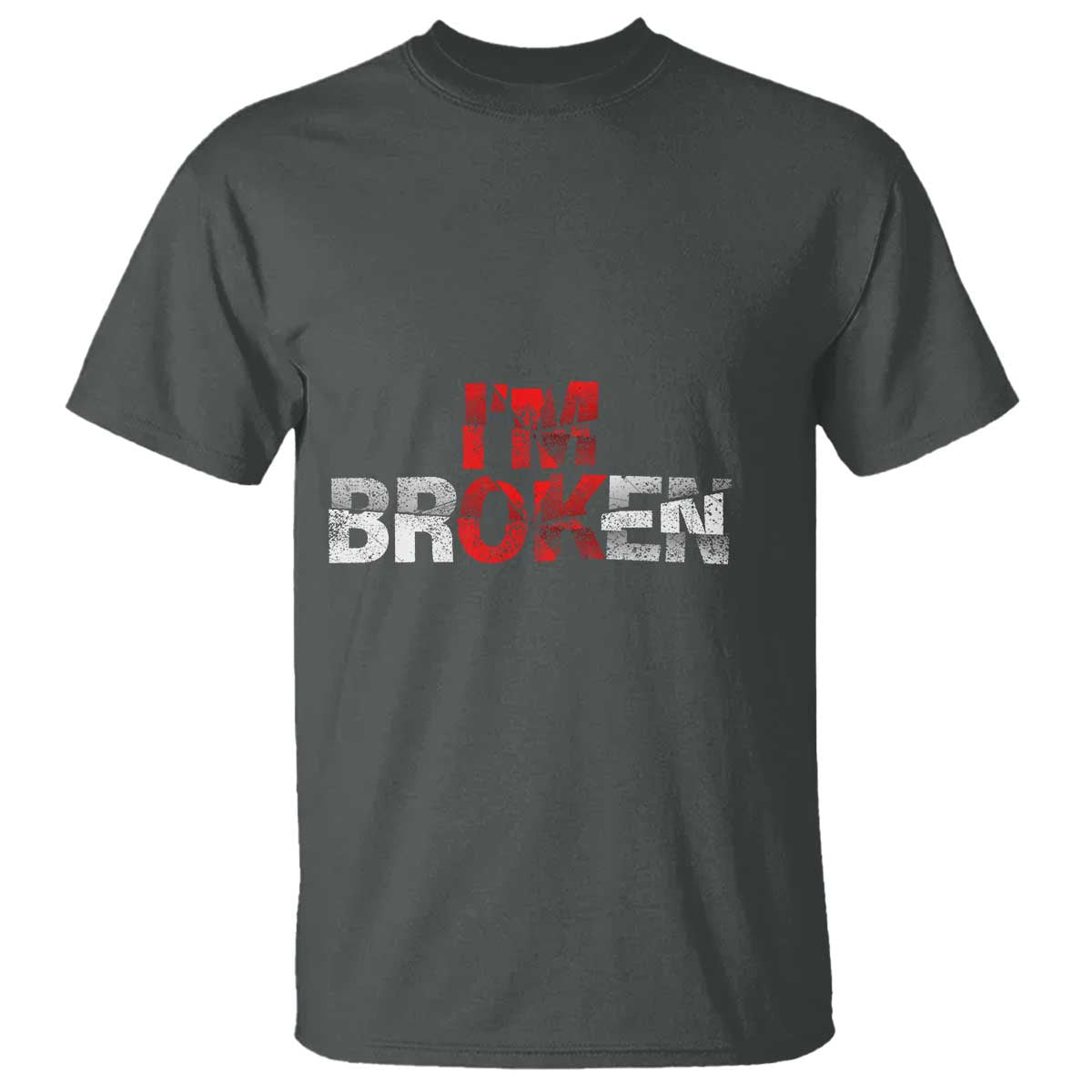 invisible-illness-t-shirt-im-ok-im-broken