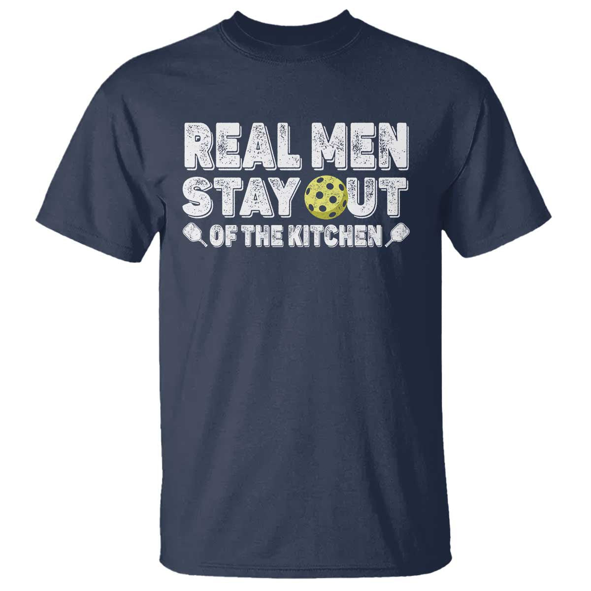 funny-pickleball-t-shirt-real-men-stay-out-of-the-kitchen-pickle-ball-sports