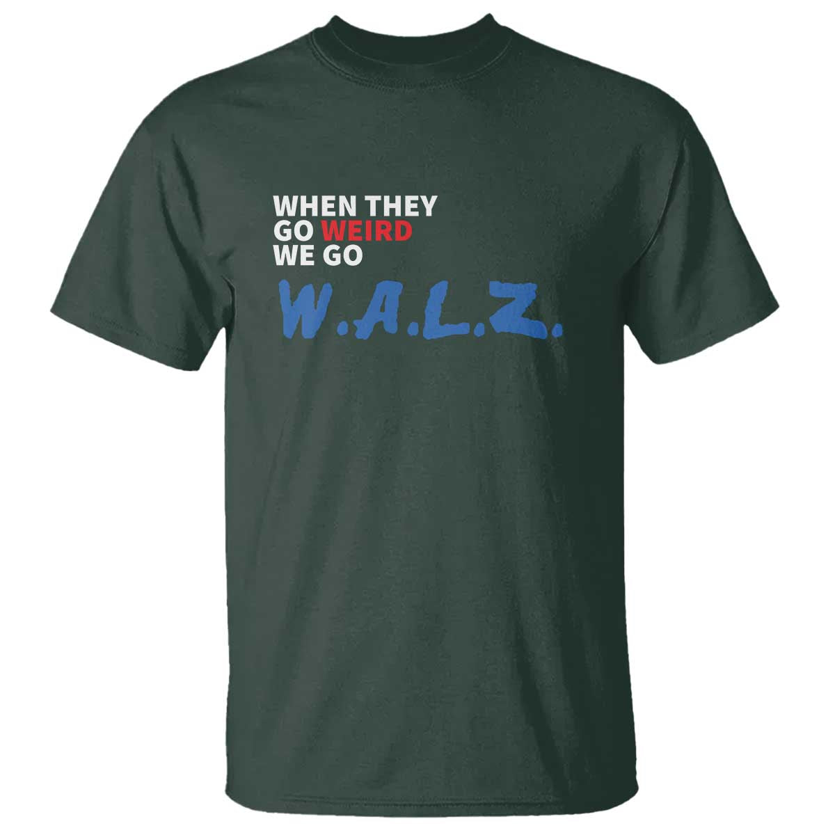 harris-walz-supporter-t-shirt-when-they-go-weird-we-go-walz-presidential-election