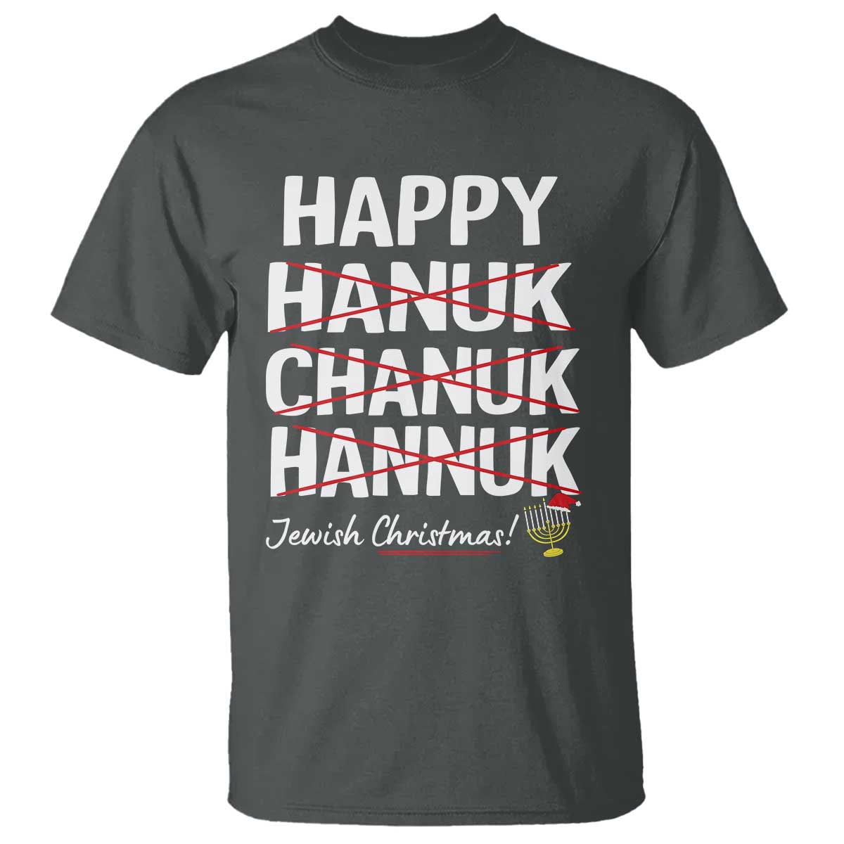funny-hanukkah-t-shirt-happy-hanuk-chanuk-hannuk-jewish-christmas-menorah