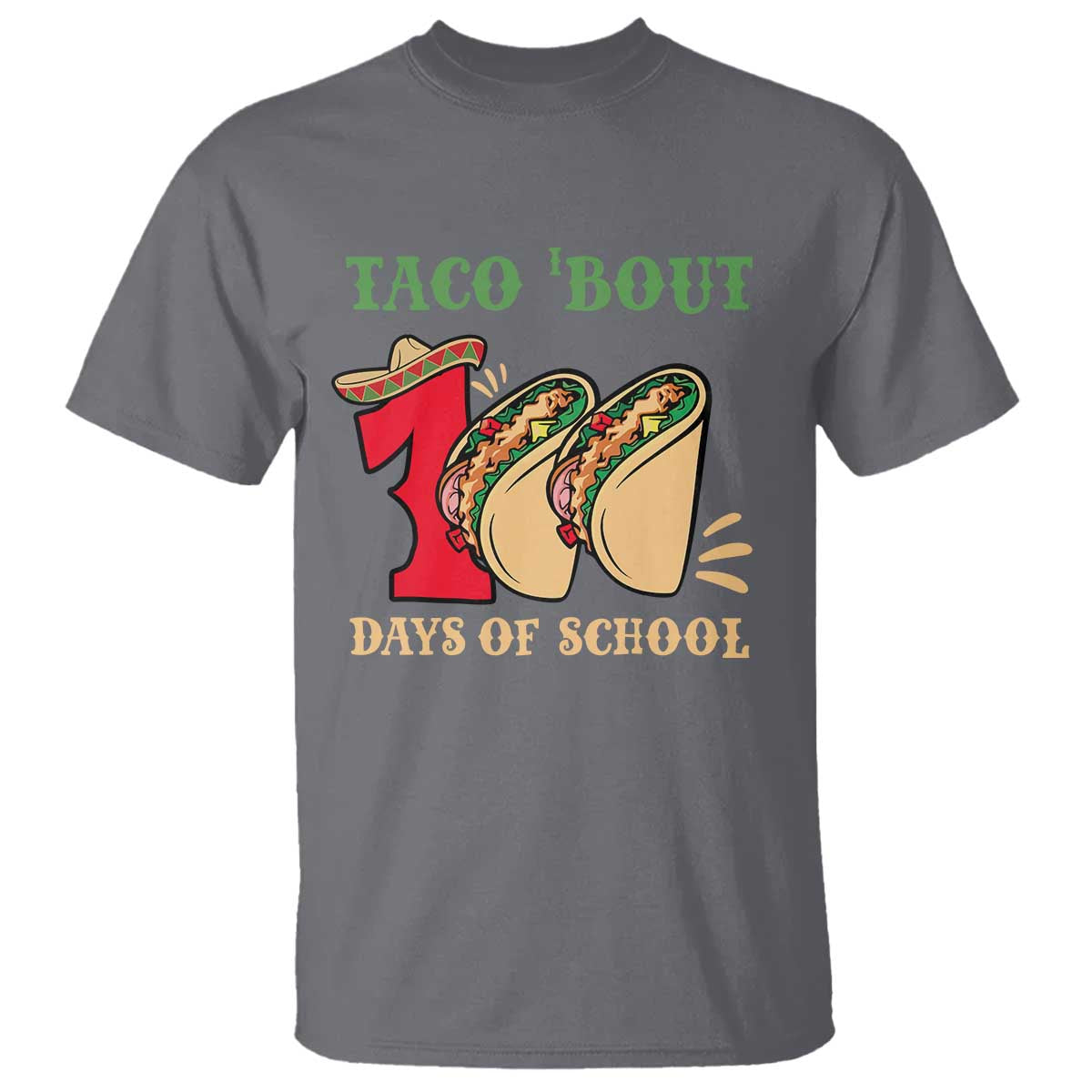 funny-taco-bout-100-days-of-school-t-shirt-sombrero-mexican-teachers