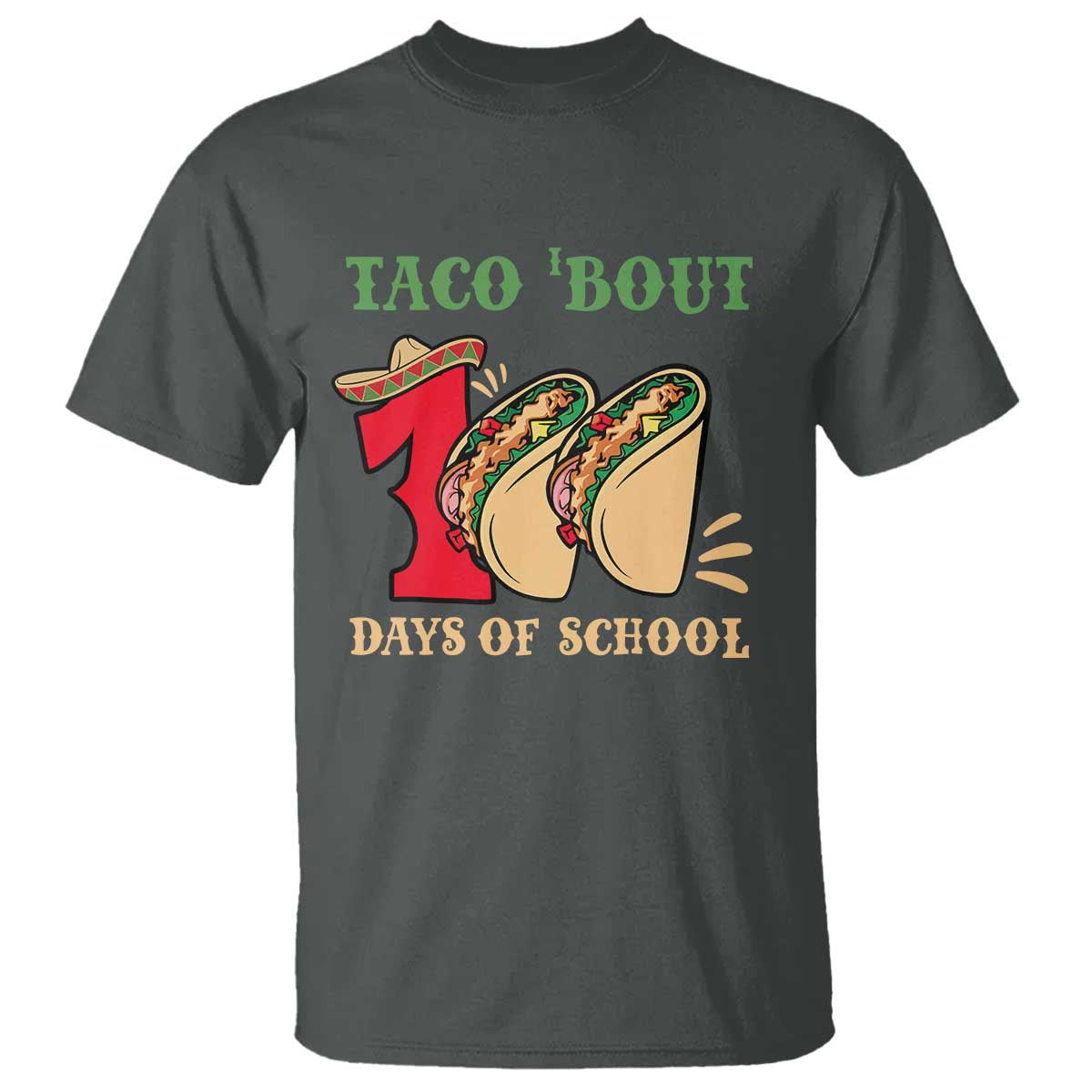 funny-taco-bout-100-days-of-school-t-shirt-sombrero-mexican-teachers