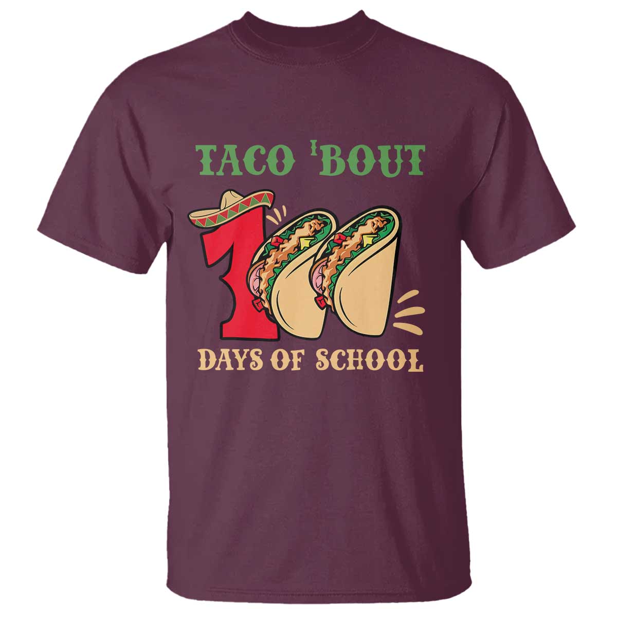 funny-taco-bout-100-days-of-school-t-shirt-sombrero-mexican-teachers