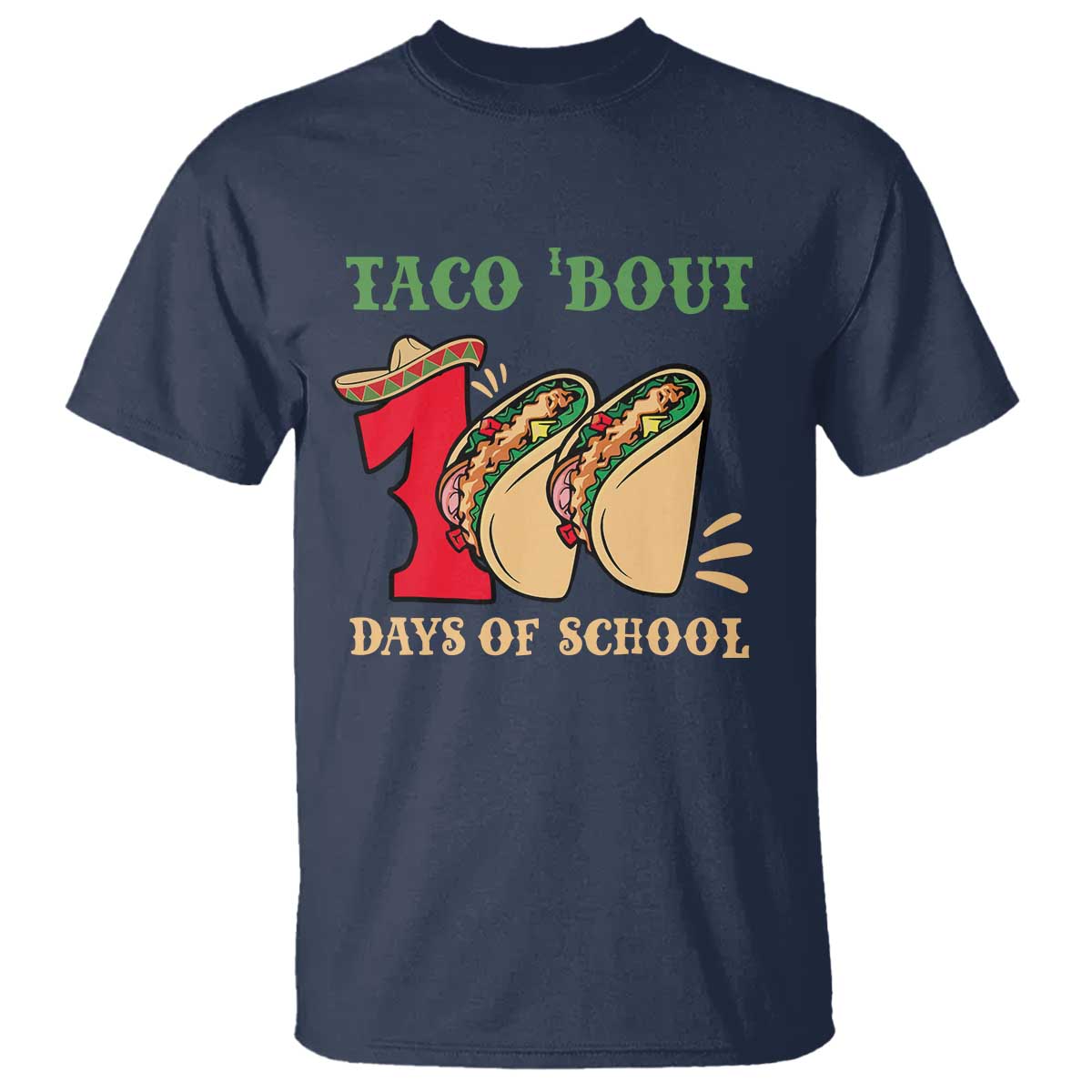 funny-taco-bout-100-days-of-school-t-shirt-sombrero-mexican-teachers