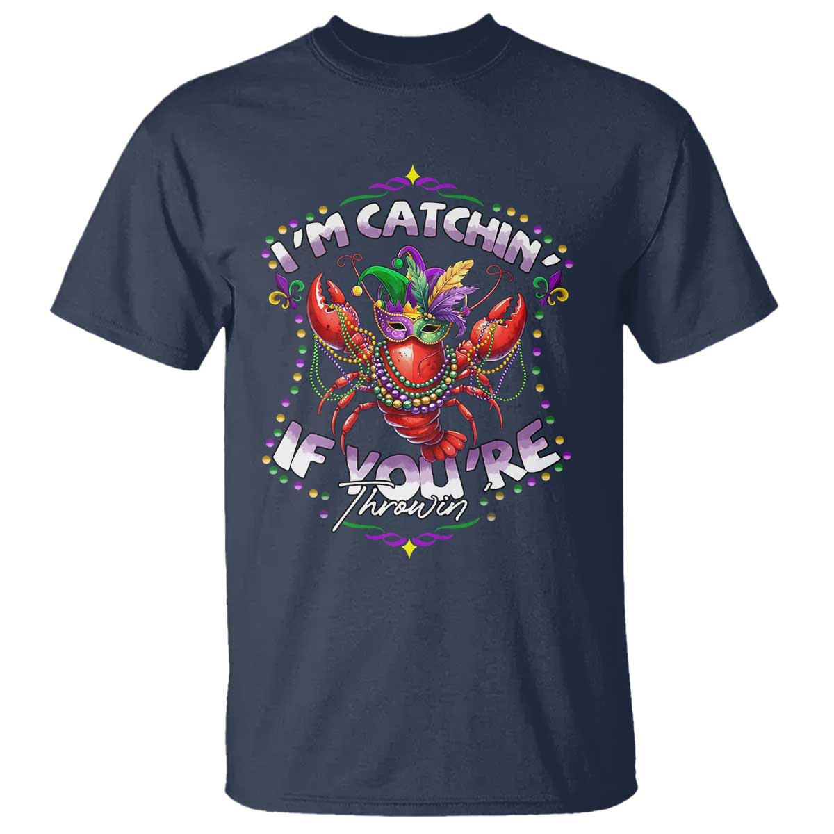 funny-im-catchin-if-youre-throwin-mardi-gras-t-shirt-crawfish-beads-jester-hat