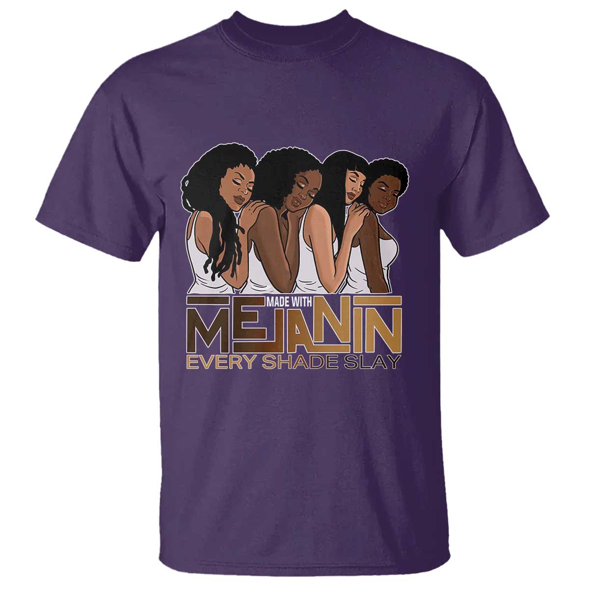 made-with-melanin-every-shade-slays-t-shirt-proud-african-american
